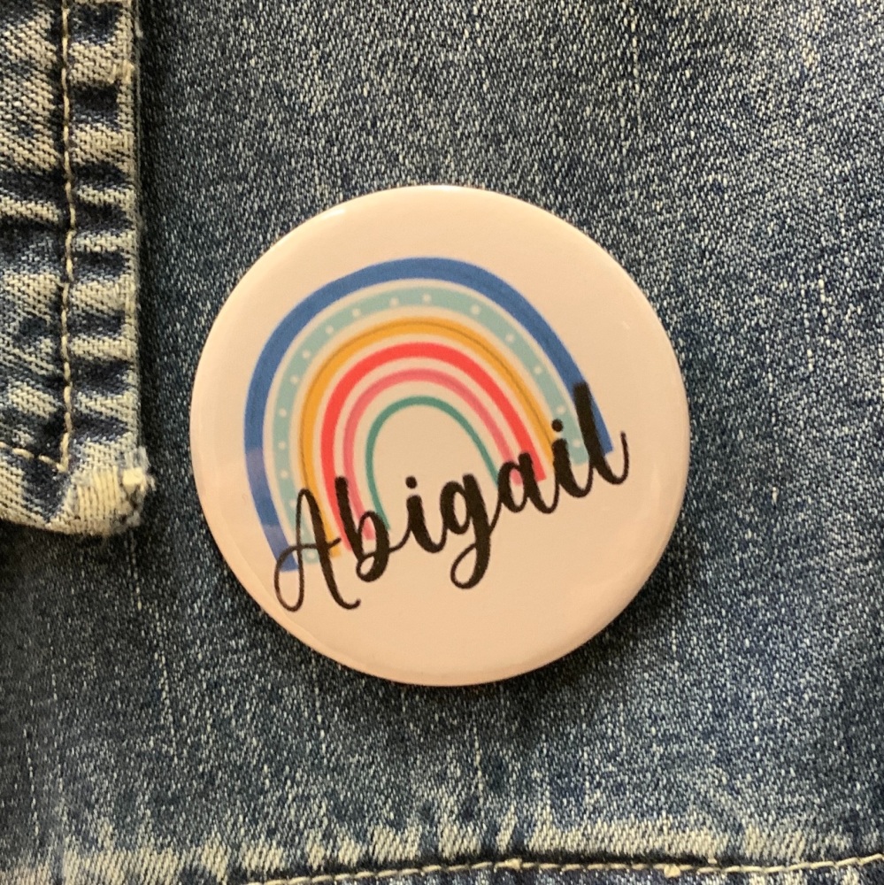 Personalised Bright Rainbow Name Button Badge 58mm