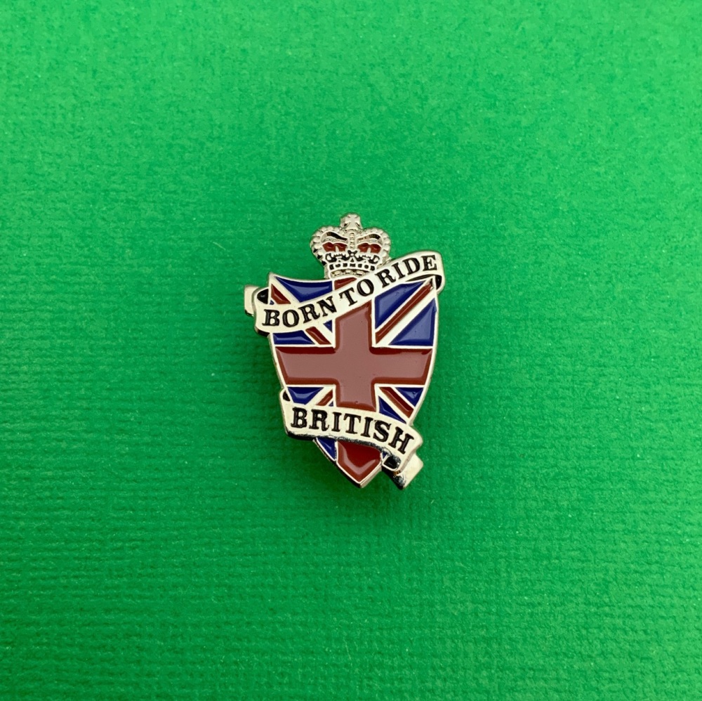 Born To Ride British Metal Enamel Pin Badge #0019