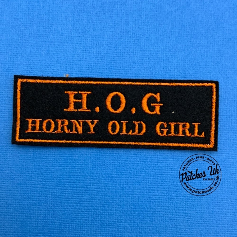 H.O.G Horny Old Girl Embroidered Text Slogan Felt Biker Patch #0038