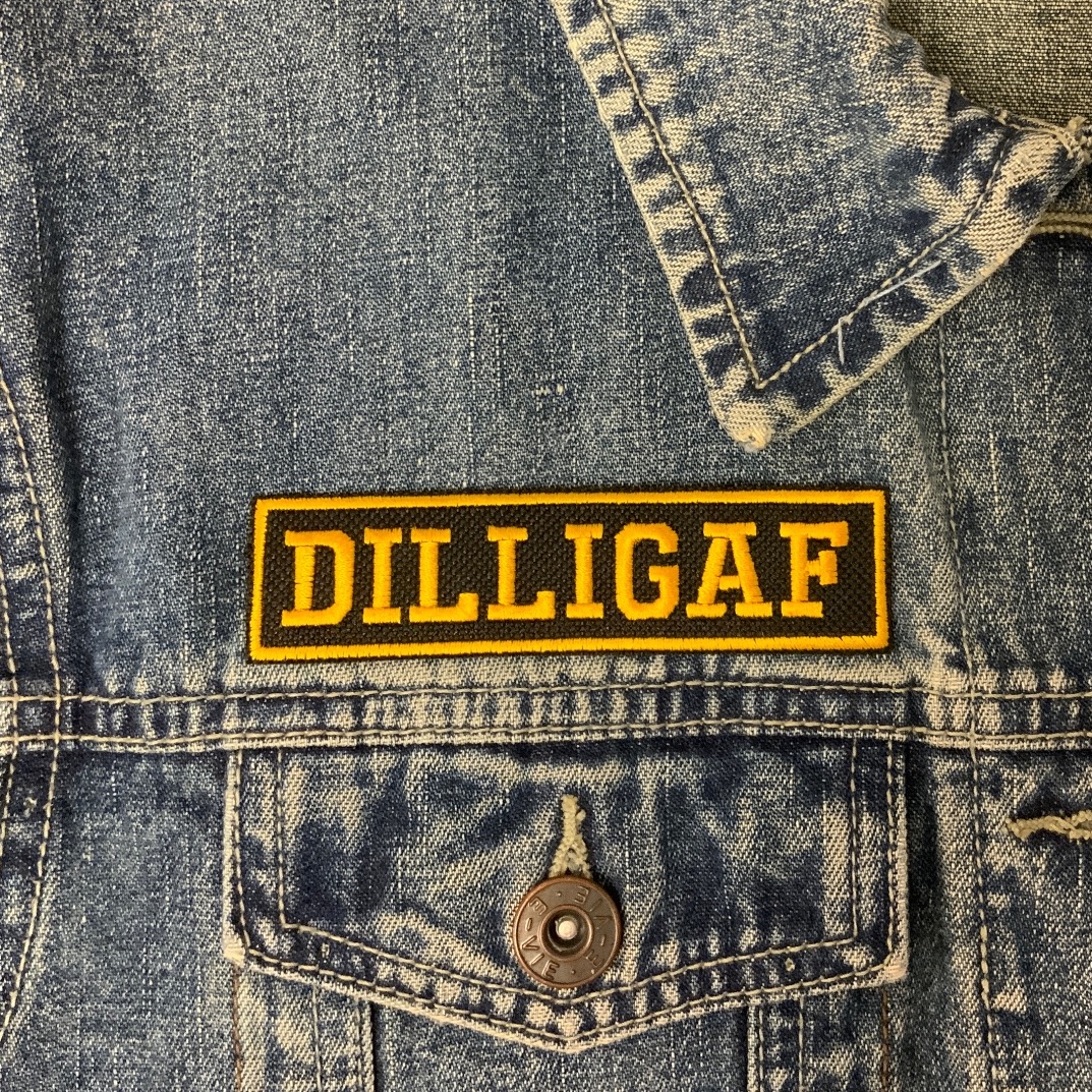 DILLIGAF Embroidered Fabric Iron On Patch 0004