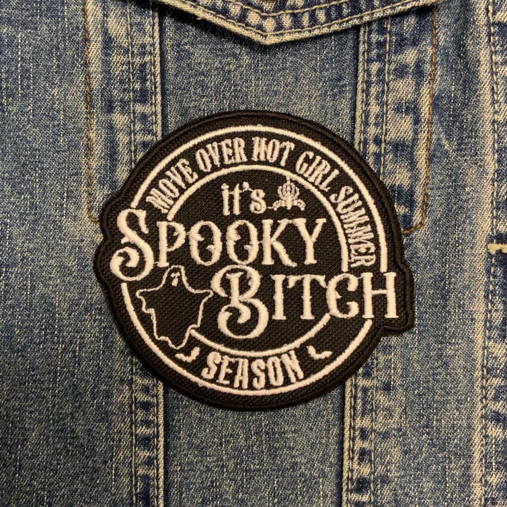 It's Spooky Bitch Season Embroidered Fabric Iron On Patch