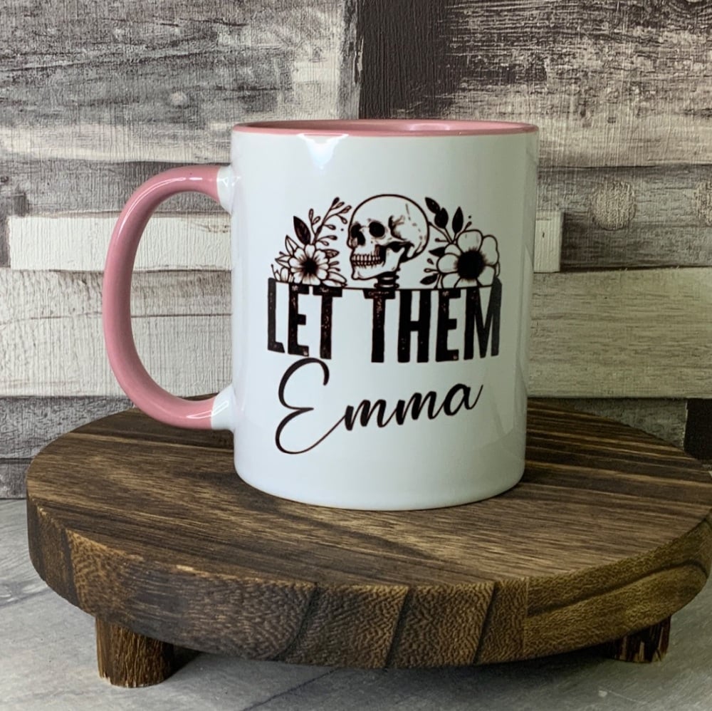 Personalised LET THEM Pink Handle Ceramic Mug