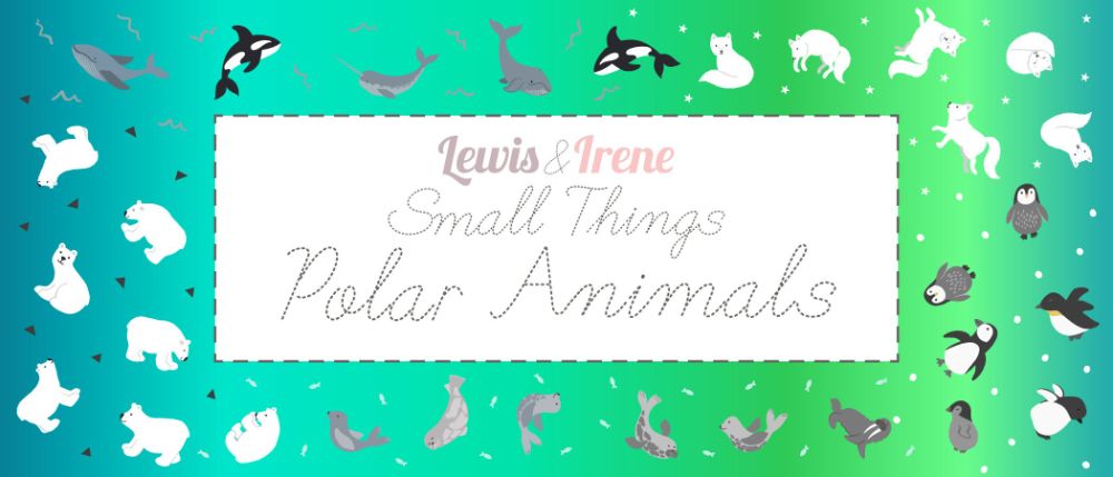 Lewis & Irene Small things polar