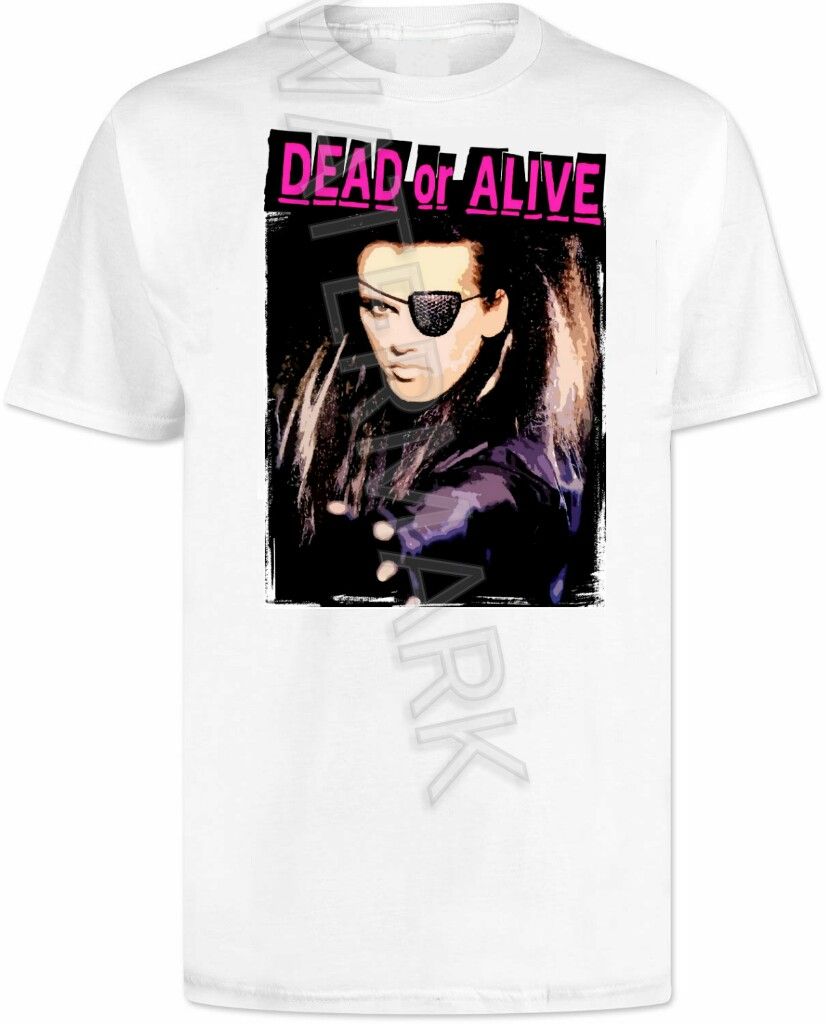 Pete Burns . Dead Or Alive T shirt