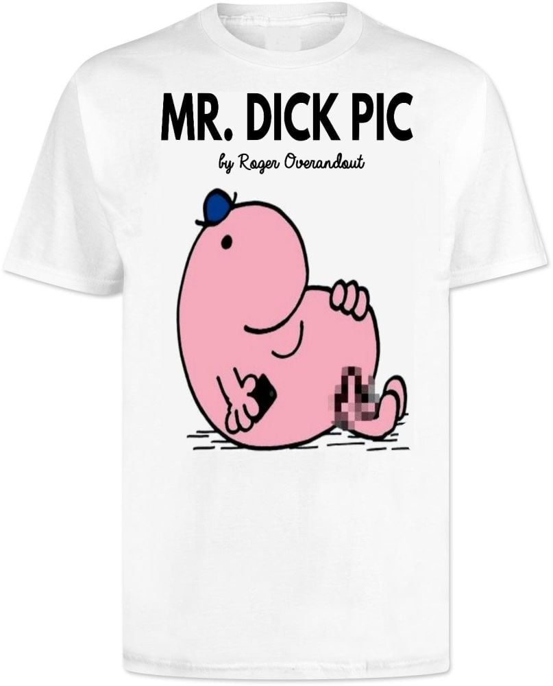 Mr Men Funny T shirt . Mr Dick Pic