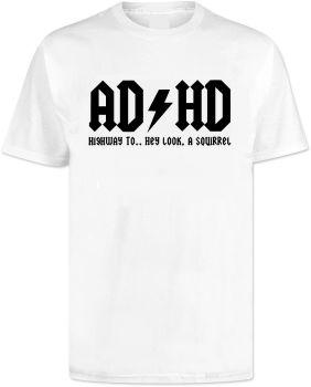 ADHD T Shirt