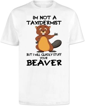 Taxidermist Beaver T Shirt