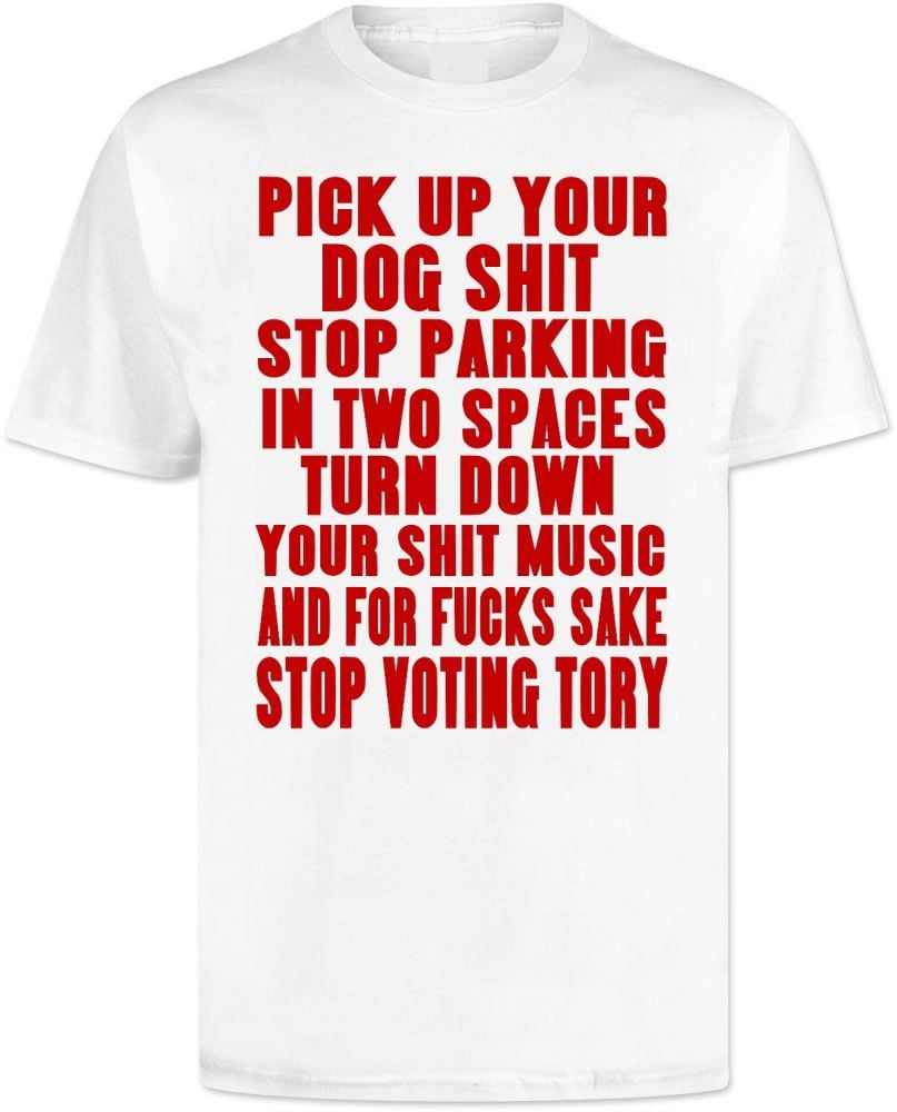 Stop Voting Tory T Shirt