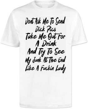 Dick Pics T Shirt