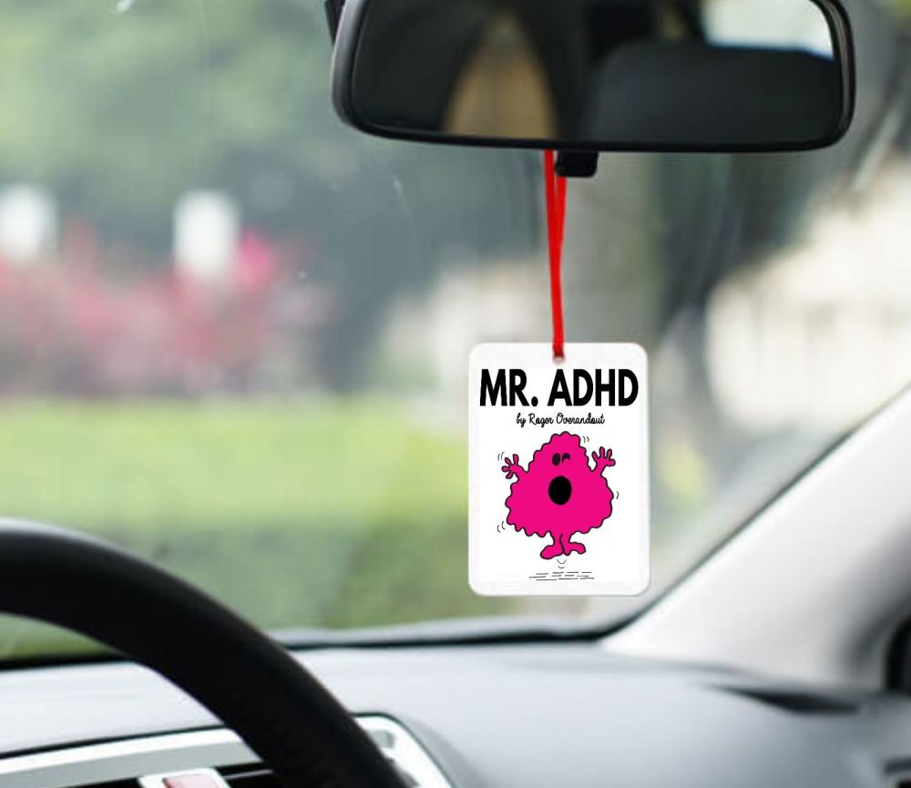 Mr ADHD Car Smelly