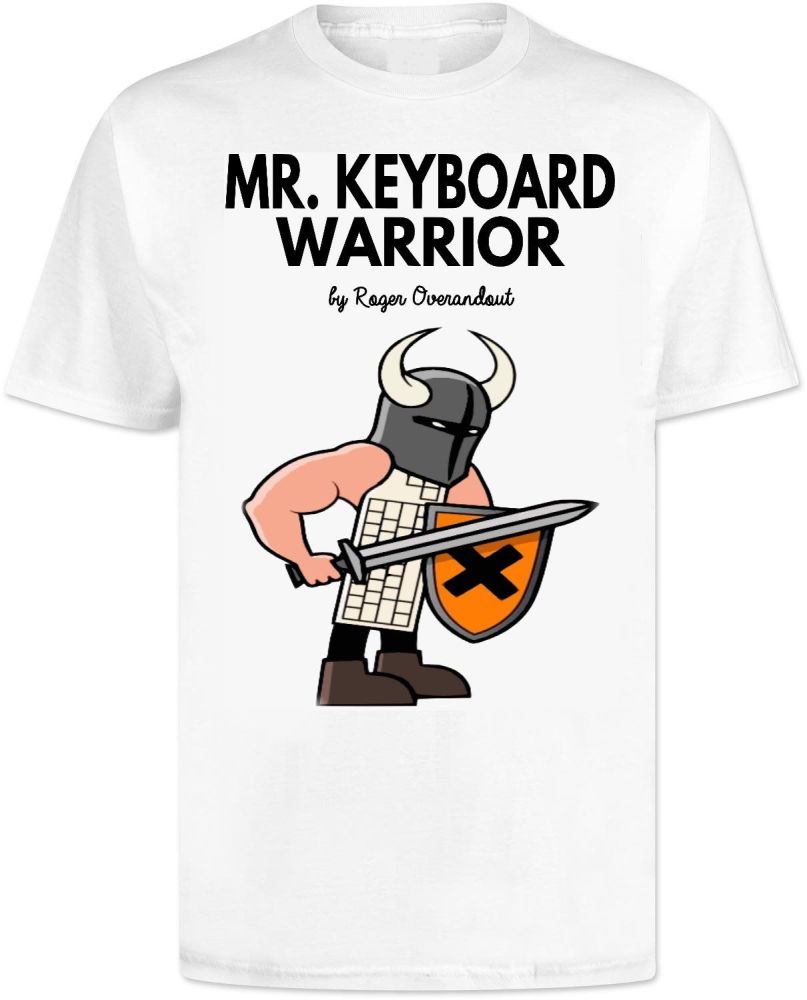 Mr Men Keyboard WarriorT Sirt 