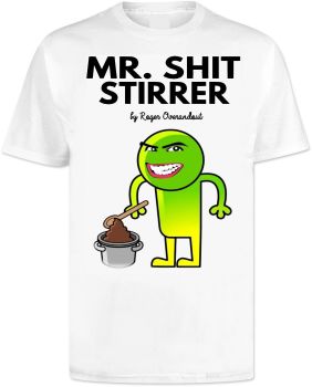 Mr Men Mr Shit Stirrer T Shirt