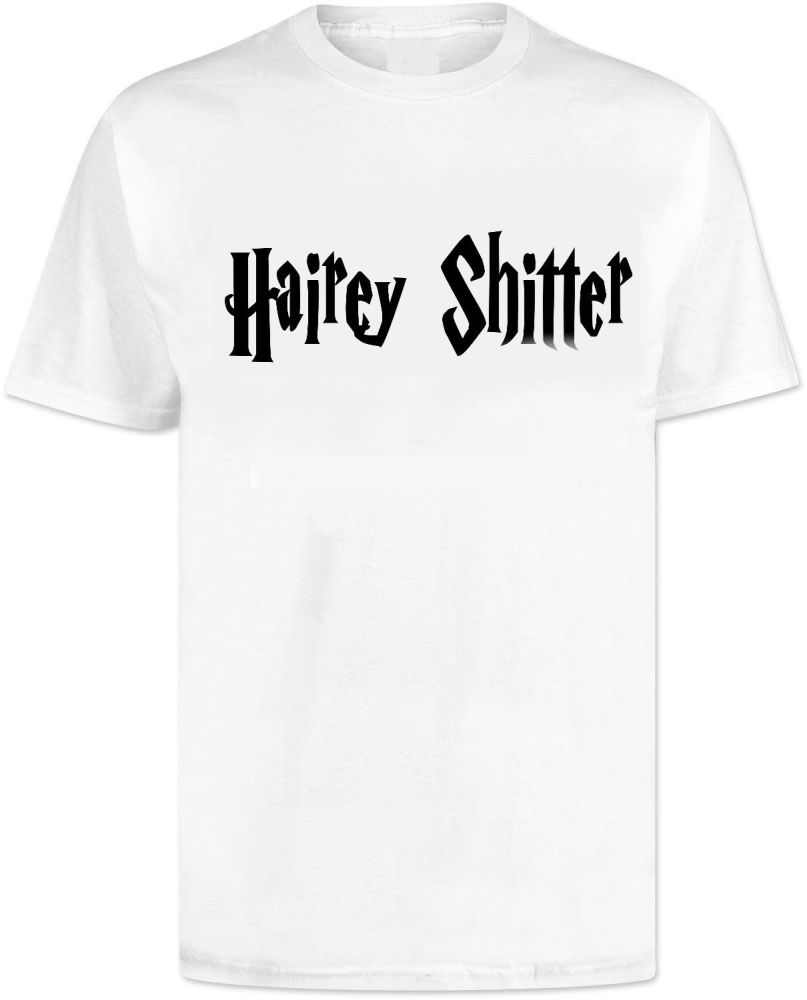 Harry Potter Joke T Shirt Hairey Shitter