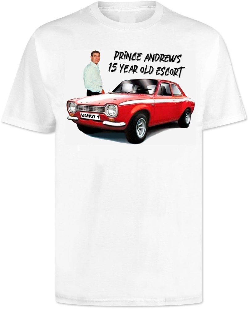 Prince Andrew Funny T Shirt - Ford Escort