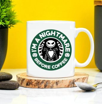 Im a Nightmare Before Coffee Mug