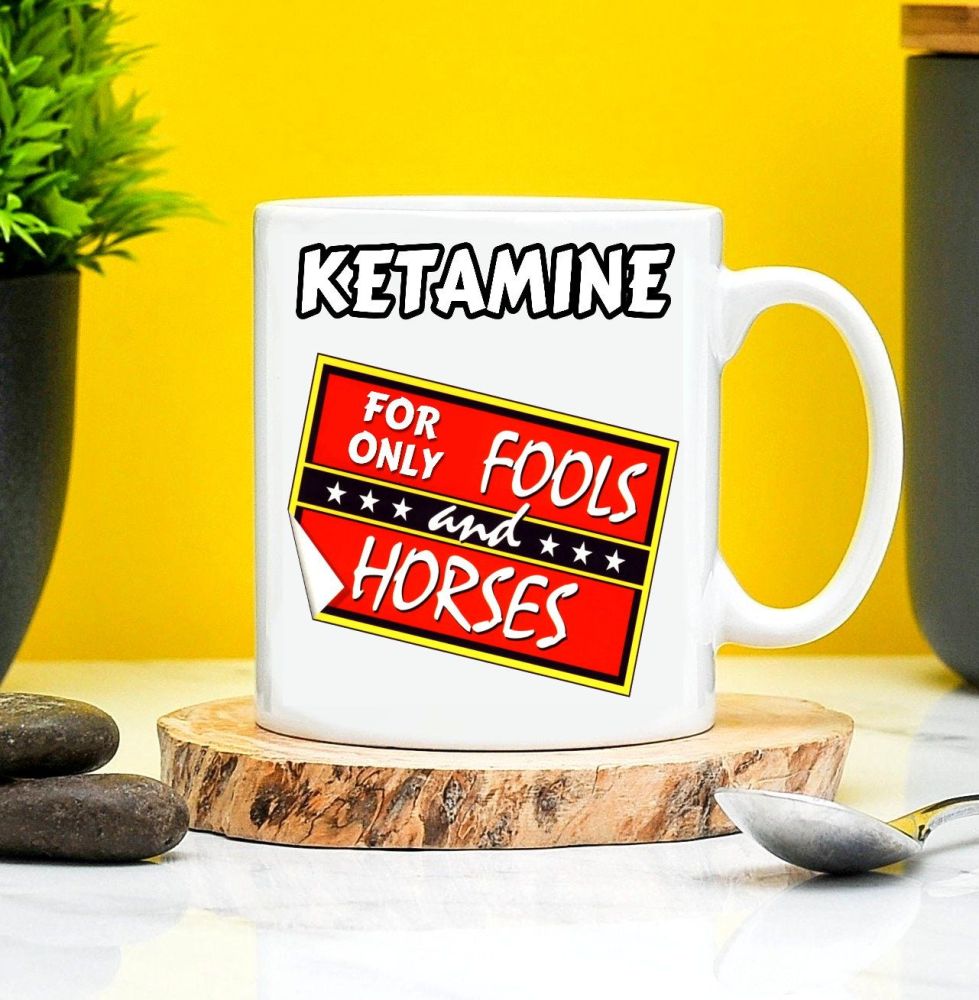 Ketamine Mug Only Fools and Horses