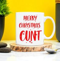 Merry Christmas Cunt Mug