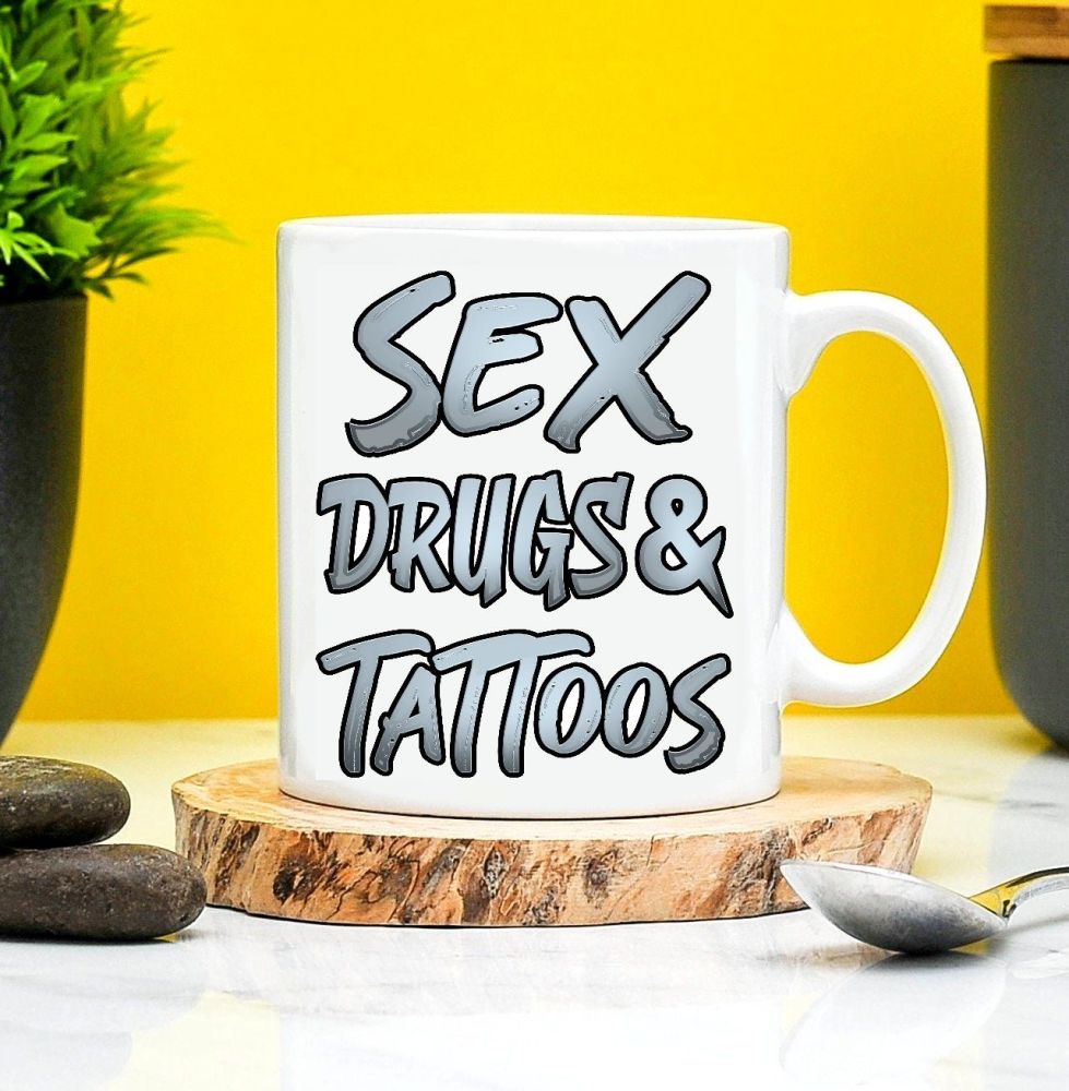 Sex Drugs and Tattoos Mug