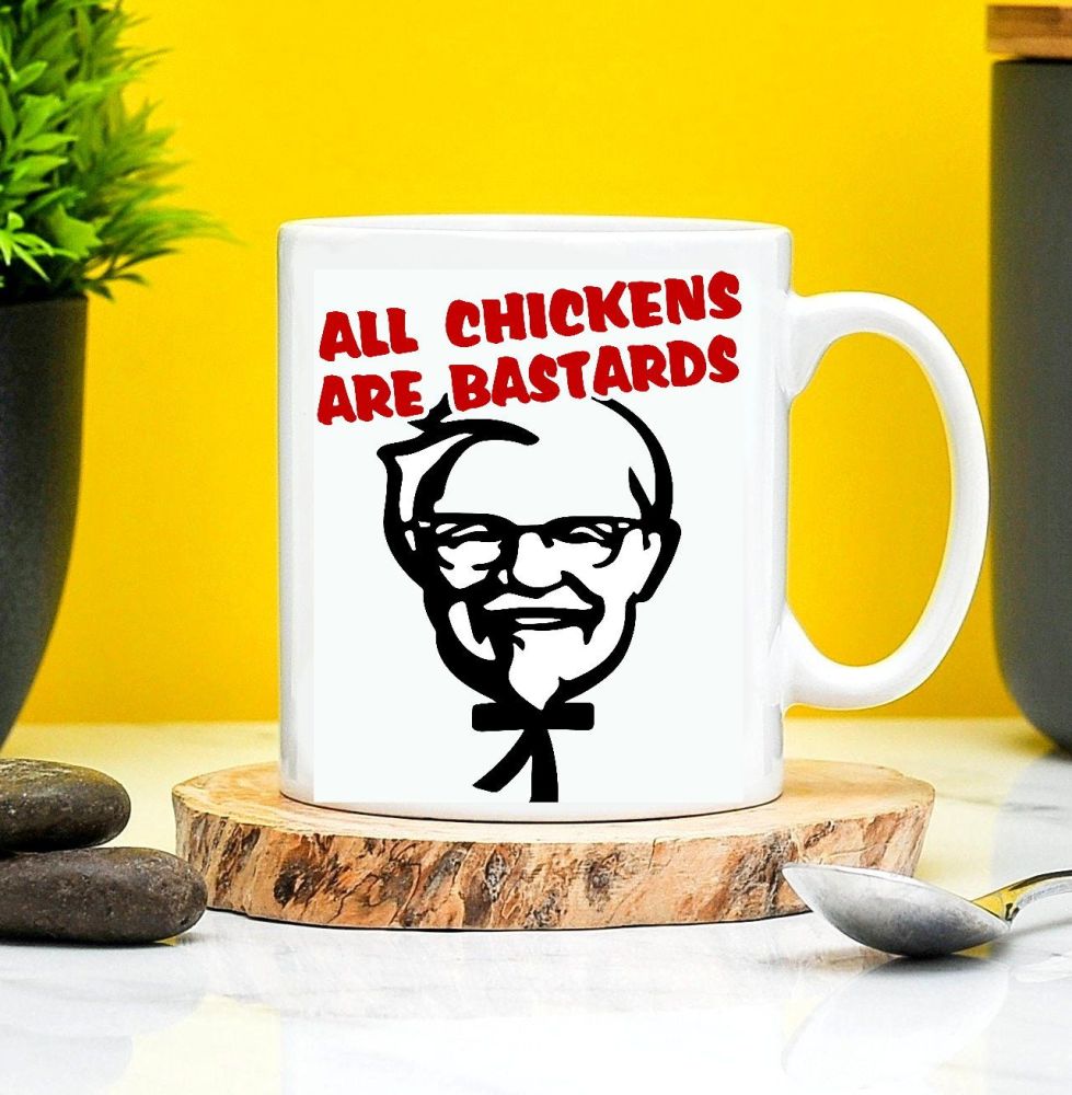 KFC All Chickens Are Bastards Mug