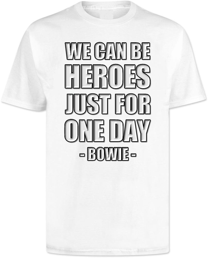 David Bowie Heroes Lyrics T Shirt