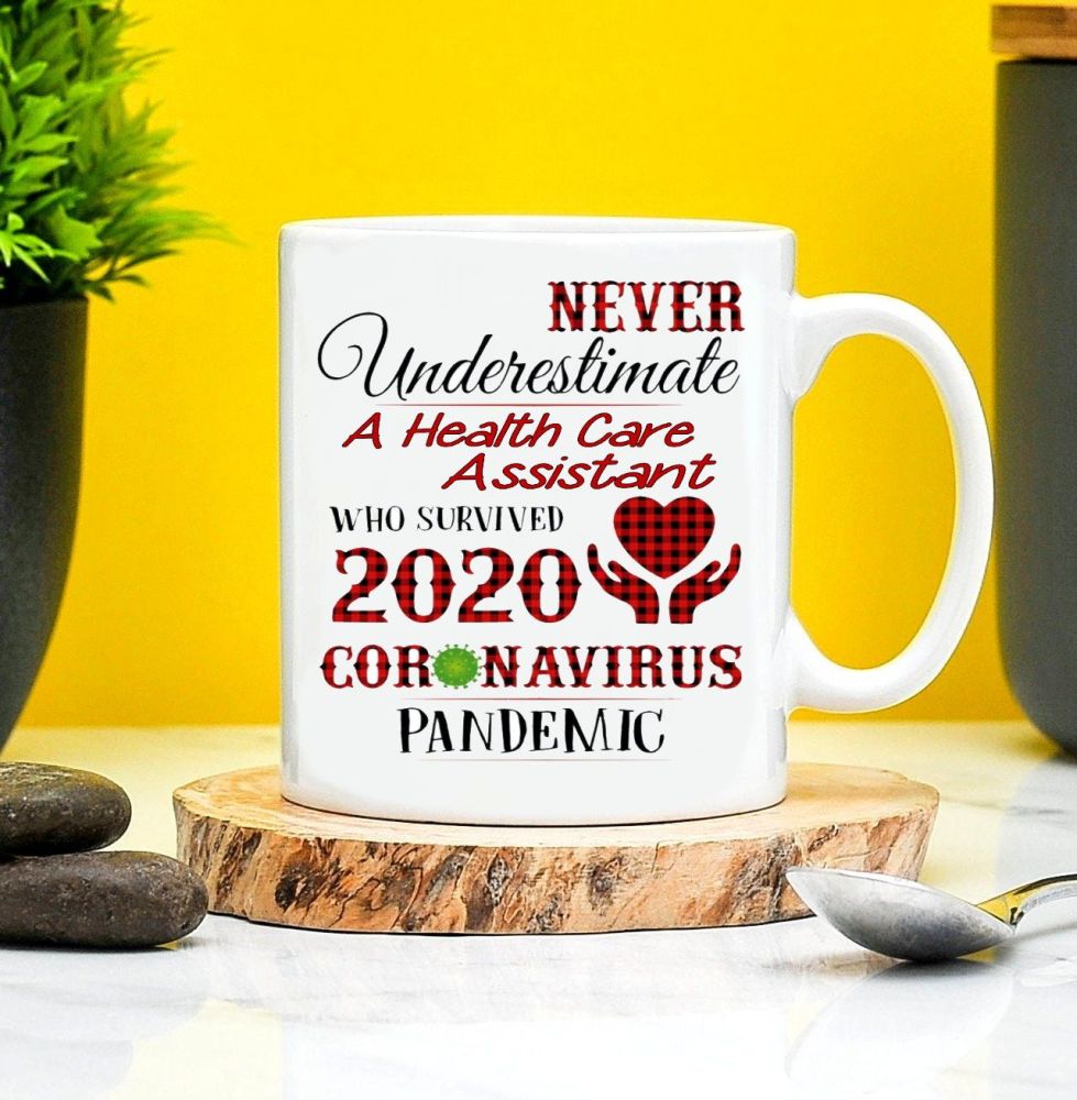 Never Underestimate a Healthcare Assistant Coronavirus Mug