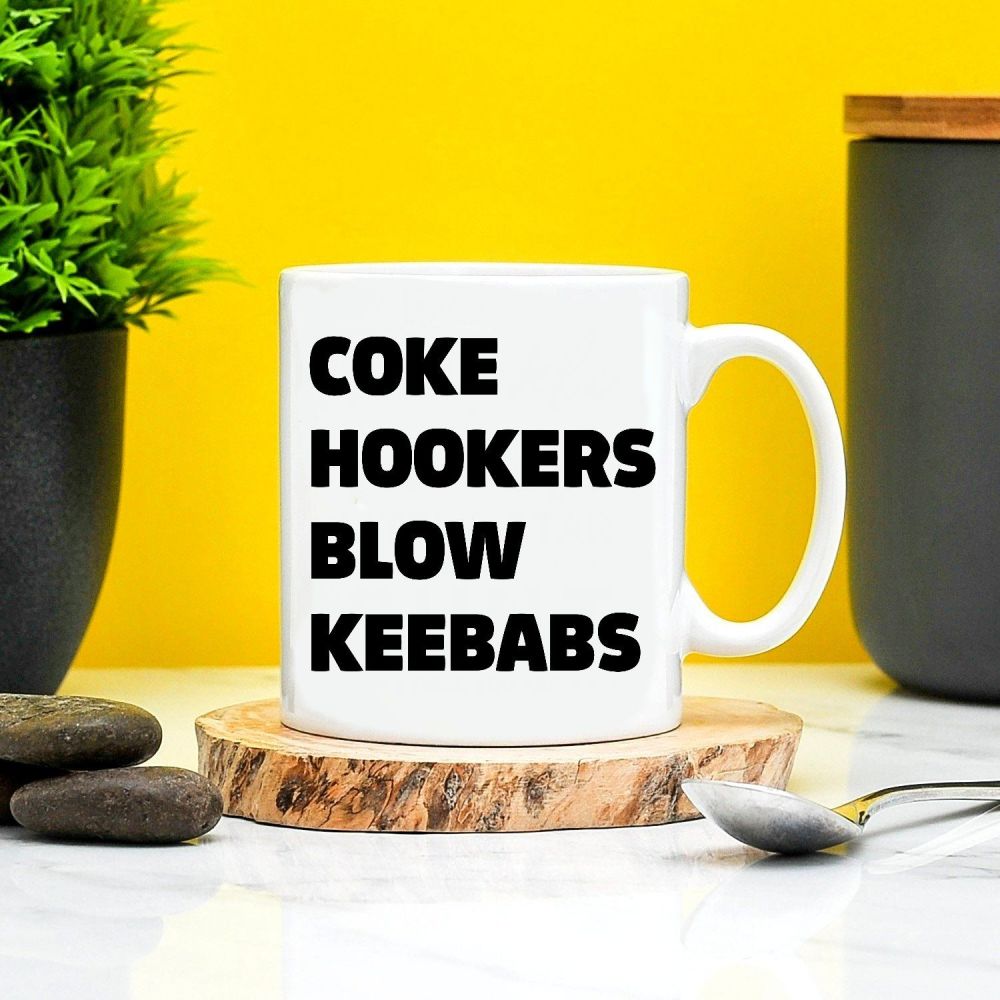 Coke Hookers Blow Keebabs Mug