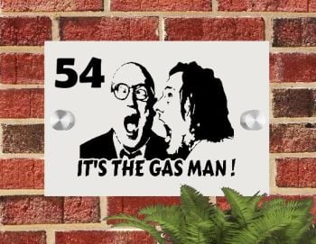 Bottom Its The Gas Man House Number Sign Plaque