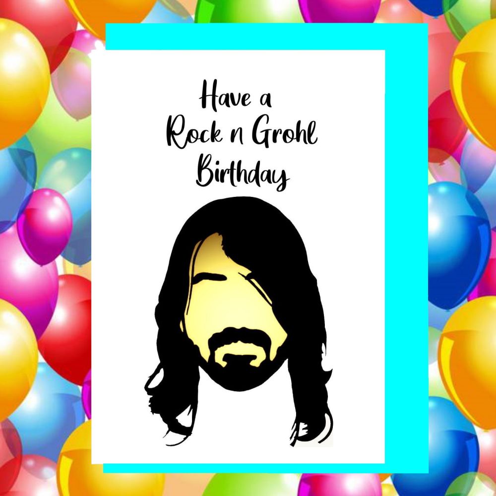 Dave Grohl Foo Fighters Birthday Card