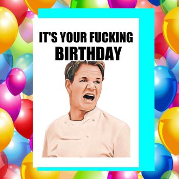 Gordon Ramsey Birthday Card