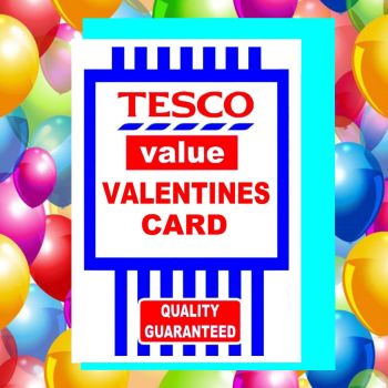 Tesco Value Valentines Card