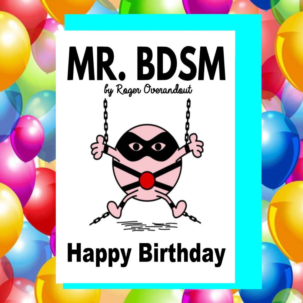 Mr Men BDSM Birthday Card