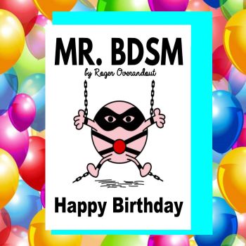 Mr Men BDSM Birthday Cardct