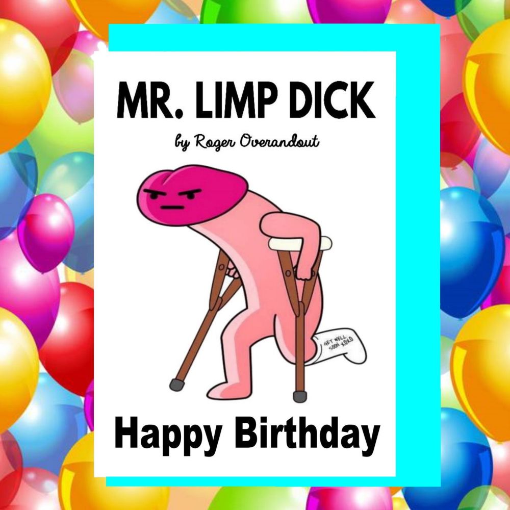 Mr Men Limp Dick Birthday Card