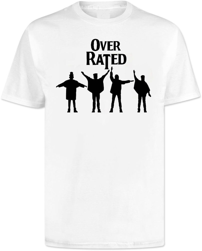 The Beatles Overrated T Shirt