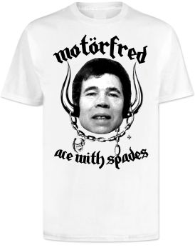 Fred West Motorfred T Shirt
