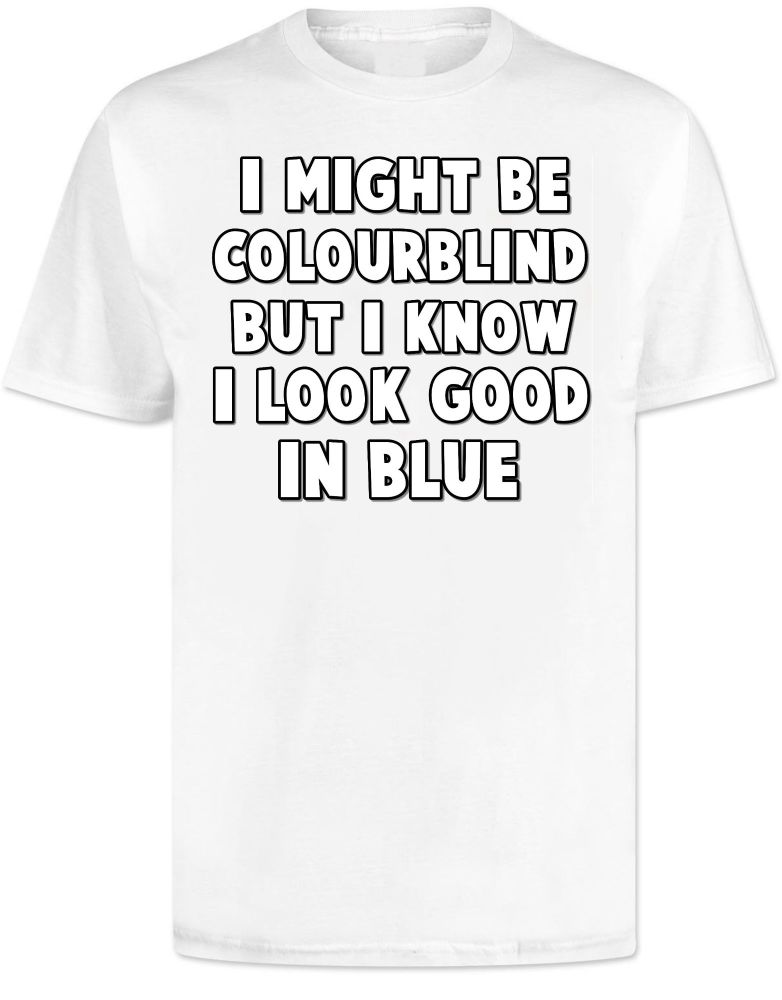 Colourblind T Shirt