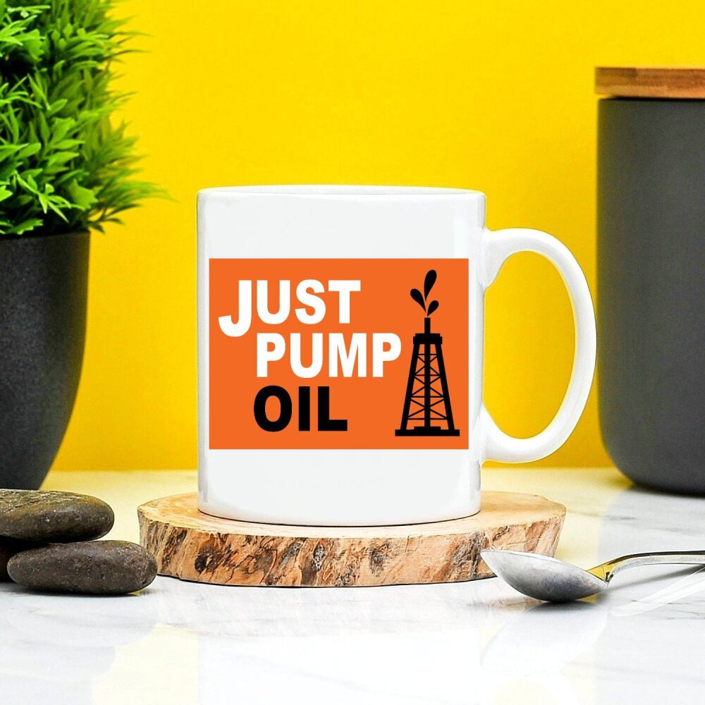 Just Pump Oil Mug