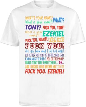 What's Your Name Tony and Ezekiel T Shirt