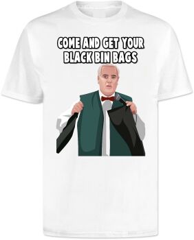 Phoenix Nights Come And Get Your Black Bin Bags T Shirt