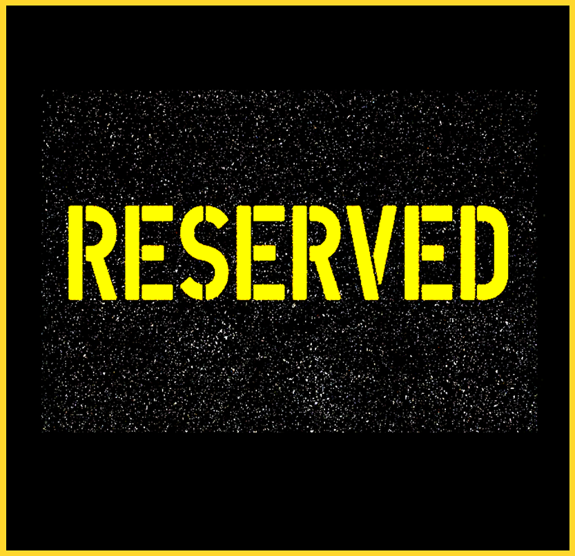 Reserved stencilled floor sign
