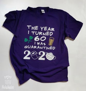 Quarantine Birthday Tshirt/Vest