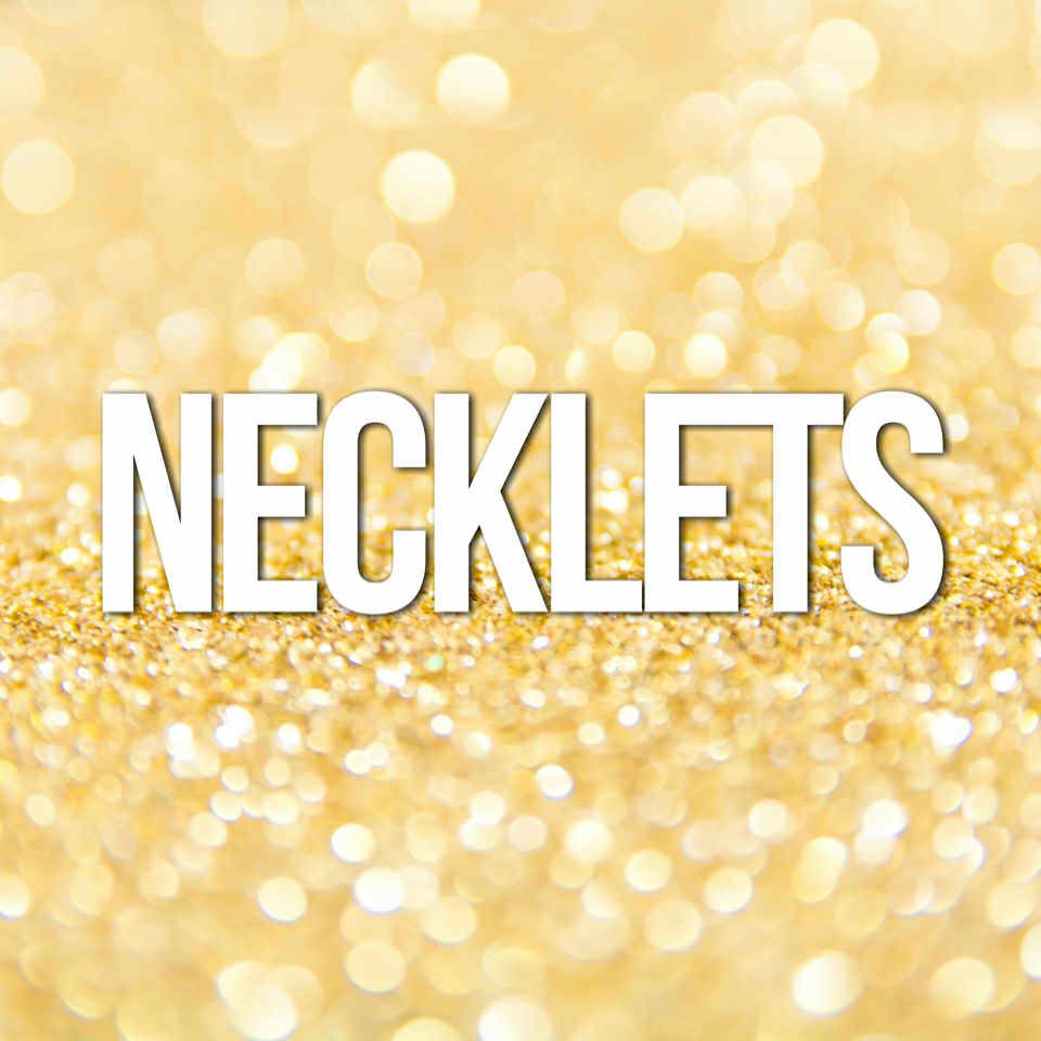 Necklets