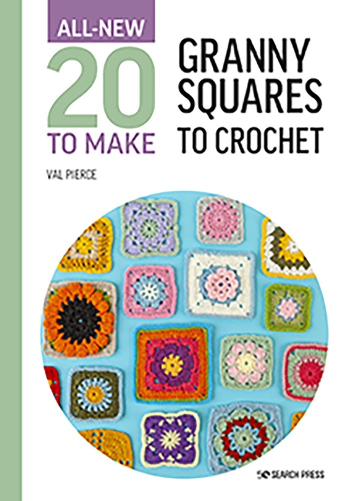 All New 20 to Make - Granny Squares to Crochet by Val Pierce