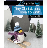 20 To Make Tiny Christmas Toys to Knit by Sachiyo Ishii
