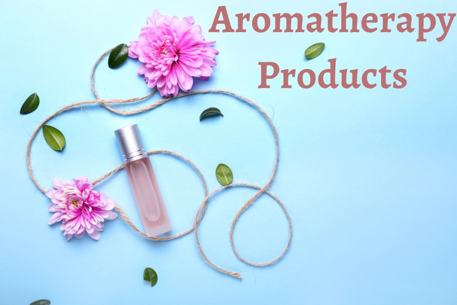 <!-- 002 -->Aromatherapy Products