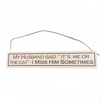 Wit with Wisdom - My Husband Said "It's Me or the Cat...