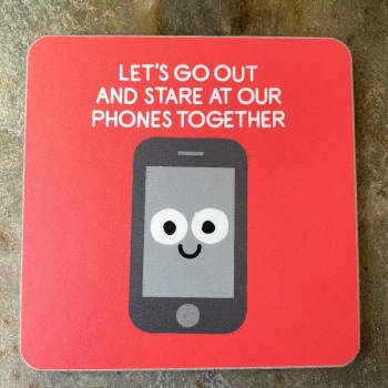 Ohh Deer Coaster - Stare at phones...