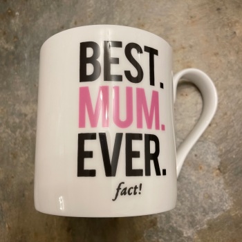 McLaggan Smith Mugs - Best. Mum. Ever. Fact!