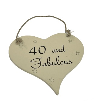 Wit With Wisdom Painted Wooden Heart - 40 and Fabulous!