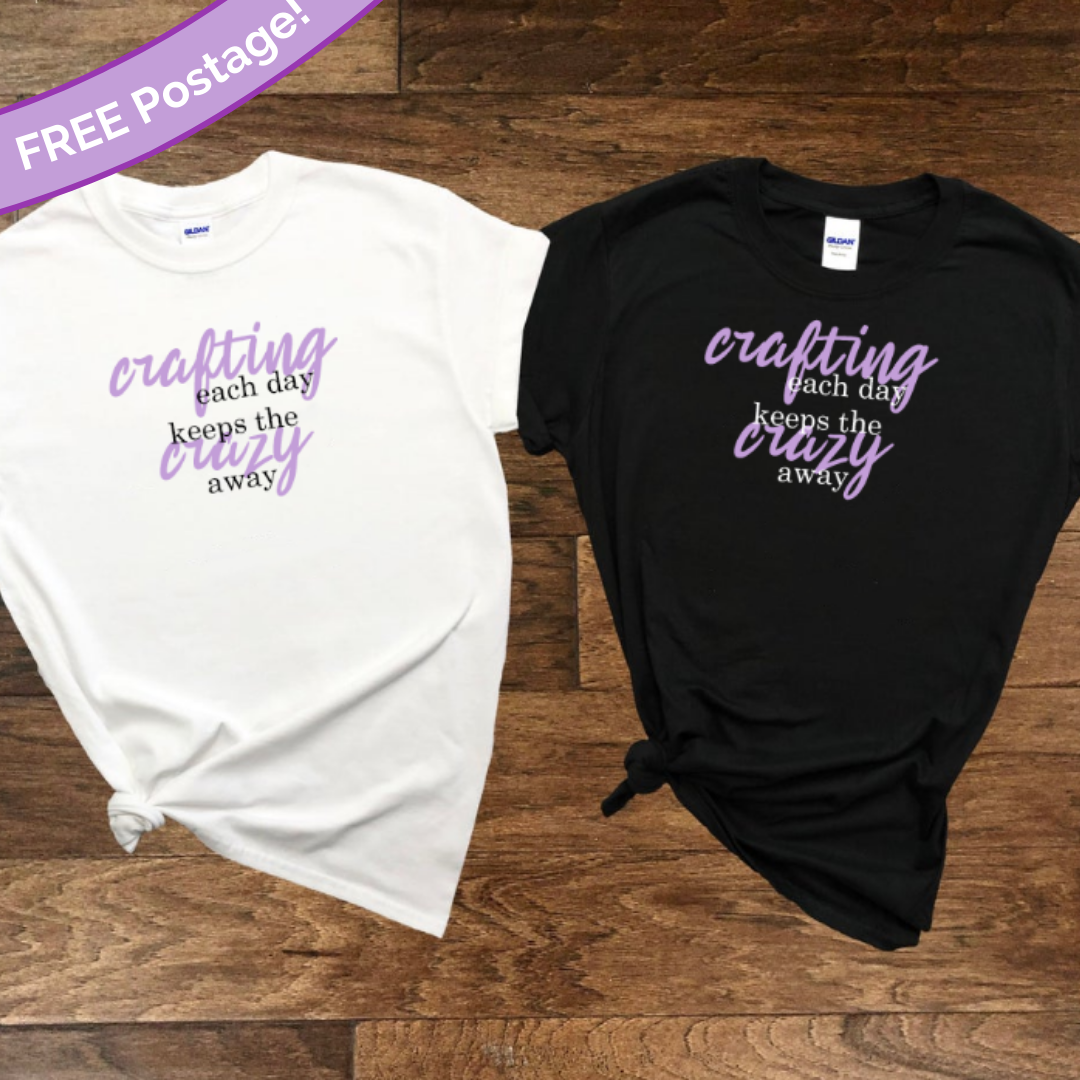 Crafting everyday keeps the crazy away shirt